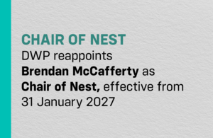 DWP Reappoints Chair of Nest
